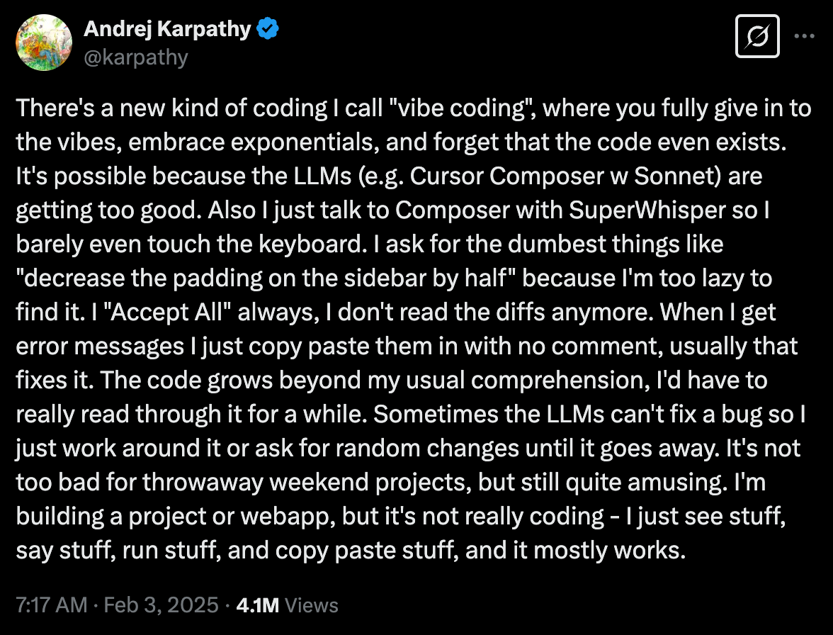 A X (formerly Twitter) screenshot of Andrej Karpathy first introducing the concept of “vibe coding”